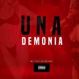 Una Demonia (Explicit)