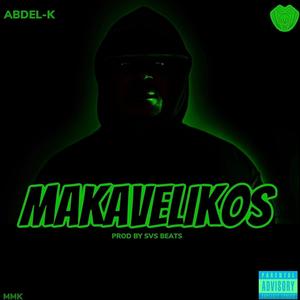 Makavelikos (Explicit)