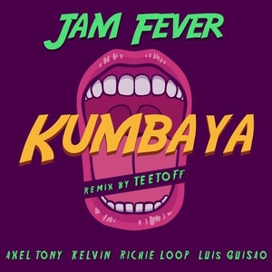 Kumbaya (Teetoff Remix)