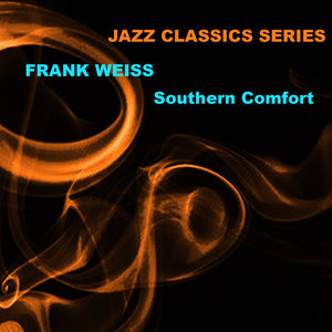 Jazz Classics Series: Southern Comfort