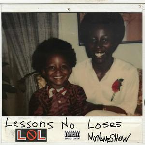 Lessons No Loses (Explicit)