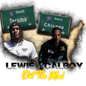 Out the Mud (Explicit)