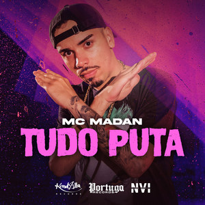 Tudo Puta (Explicit)