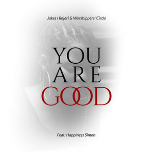 You Are Good