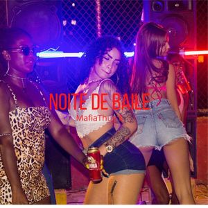 Noite de Baile (Explicit)