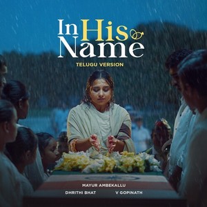 In His Name (Telugu Version)