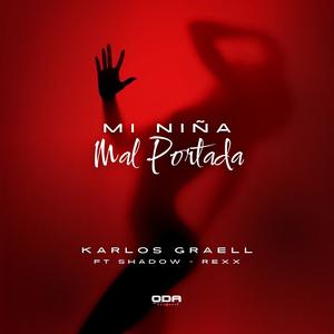 Mi Niña Mal Portada (feat. Shadow La Sombra & Rexx) [Explicit]