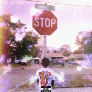 The 810 Tape II (Explicit)