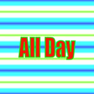 All Day (Explicit)