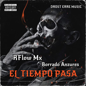 El tiempo pasa (Explicit)