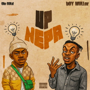 Up Nepa (Explicit)