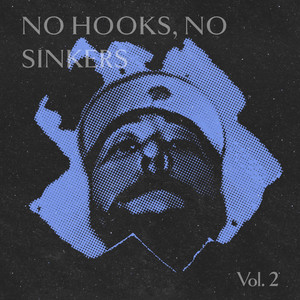 No Hooks, No Sinkers Vol. 2 (Explicit)