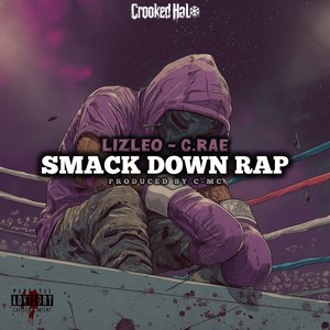 Smack Down Rap (Explicit)