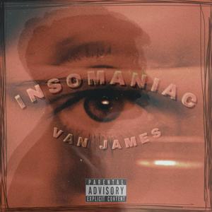 Insomaniac (Explicit)