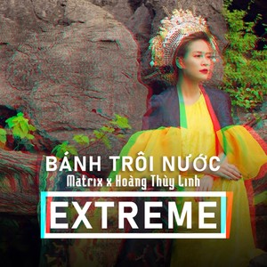 Bánh Trôi Nước (Extreme Version)