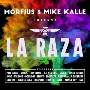 La Raza (Explicit)