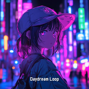 Daydream Loop