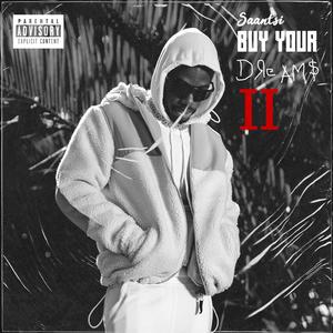 Buy You Dreams II (Explicit)