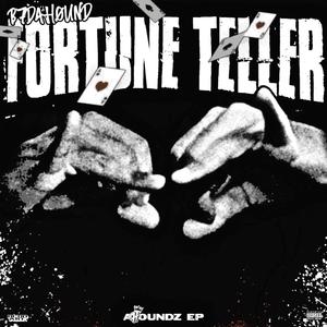 Fortune Teller (Explicit)