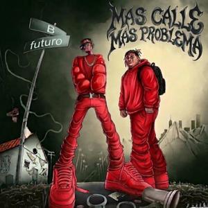 Mas calle mas problema (feat. Edison g) (Explicit)