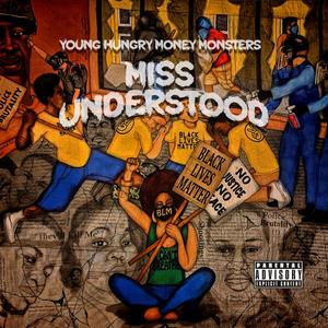 Missunderstood (Explicit)