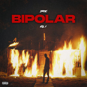 Bipolar, Vol. 1 (Explicit)