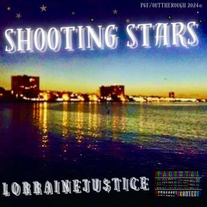 Shooting Stars (Explicit)