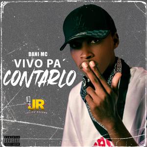 Vivo Pa´ Contarlo
