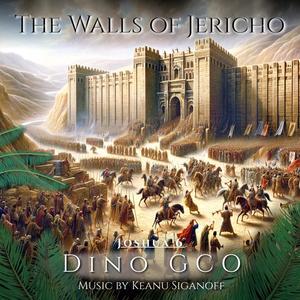 The Walls of Jericho (feat. Dino GCO)