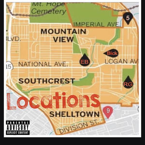 Locations (feat. RG & Bick Nick) (Explicit)