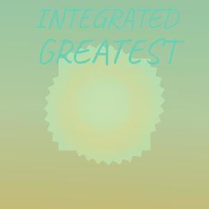 Integrated Greatest