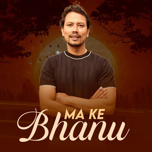 MA KE Bhanu (Instrumental Version)