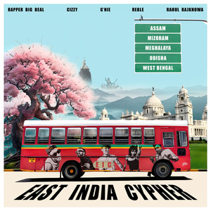 East India Cypher (Explicit)