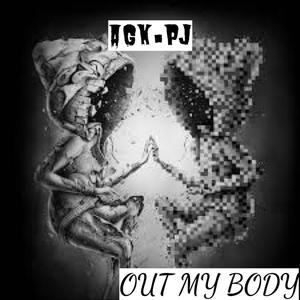 out my body (Explicit)