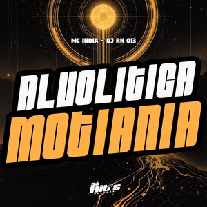 Alvolitica Motiania (Explicit)