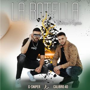 La Botella (feat. Calibro 40) (Italian Version)