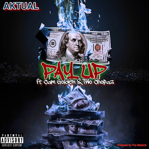 Pay Up (Explicit)