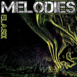 Melodies
