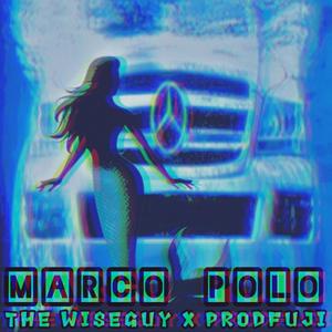 Marco Polo (feat. ProdFuji) [Explicit]