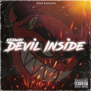 Devil Inside (Explicit)