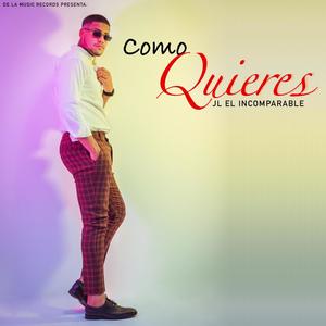 Como Quieres
