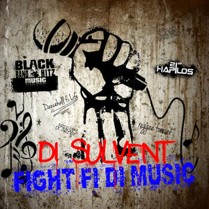 Fight Fi Di Music - Single