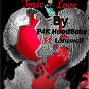 Toxic Love (Explicit)