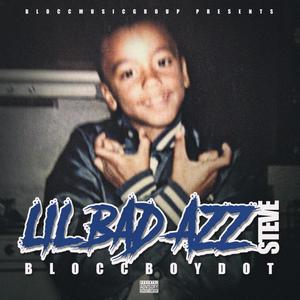 LilBadAzzSteve (Explicit)