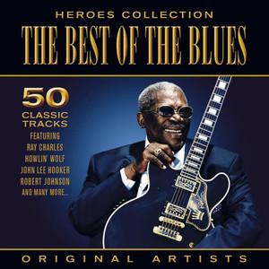 Heroes Collection - The Best Of The Blues