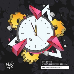 Out of Time (Bad Intentions Extended Remix)