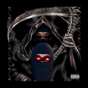 Schemin N' Finessin(feat. Tye Gambino & Grey Kar) (Explicit)