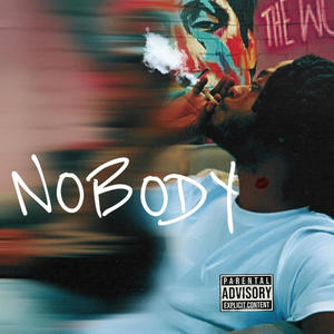 NOBODY (Explicit)