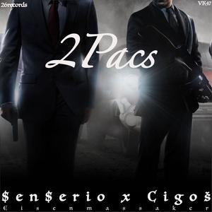 2 Pacs(feat. SenSerio) (Explicit)