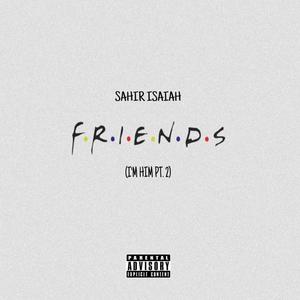 friends (i'm him pt.ii) [Explicit]